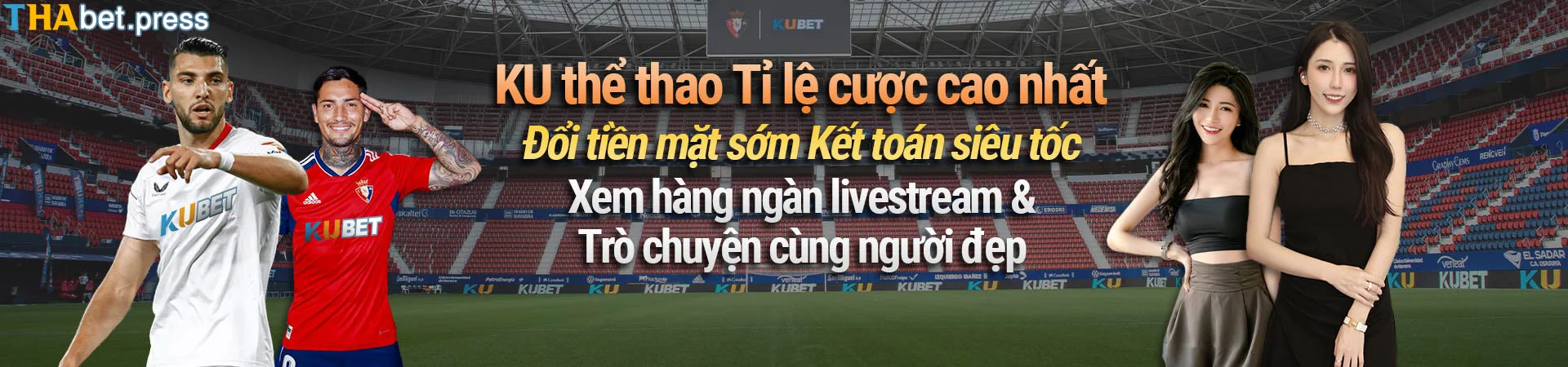 Ku thể thao - Tỉ lệ cược cao nhất